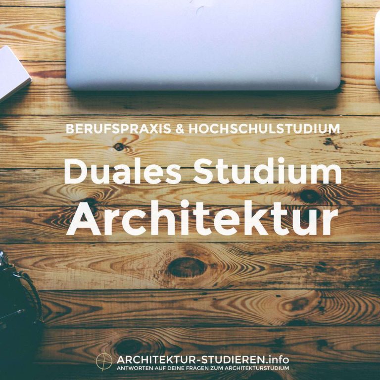Duales Architekturstudium (Bachelor)