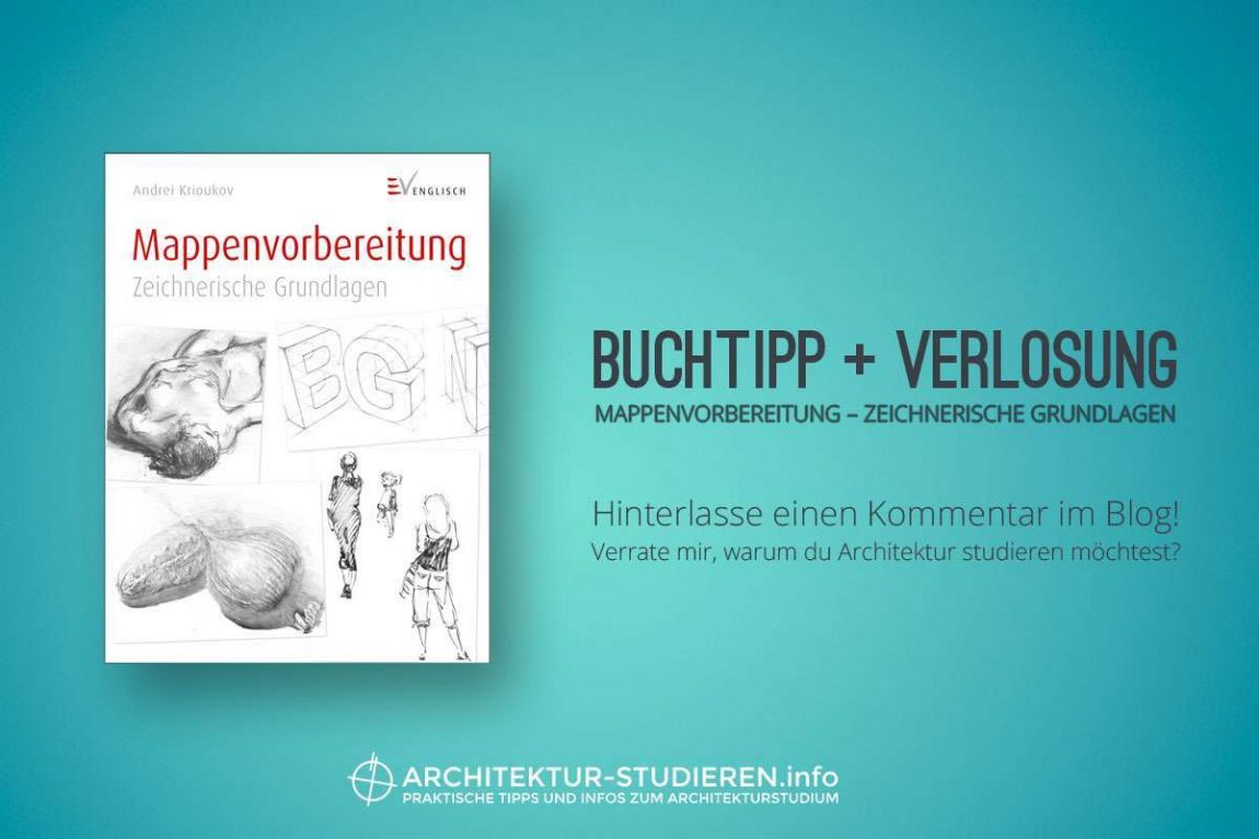 Buchtipp + Verlosung "Mappenvorbereitung – Zeichnerische Grundlagen" | Architektur-studieren.info