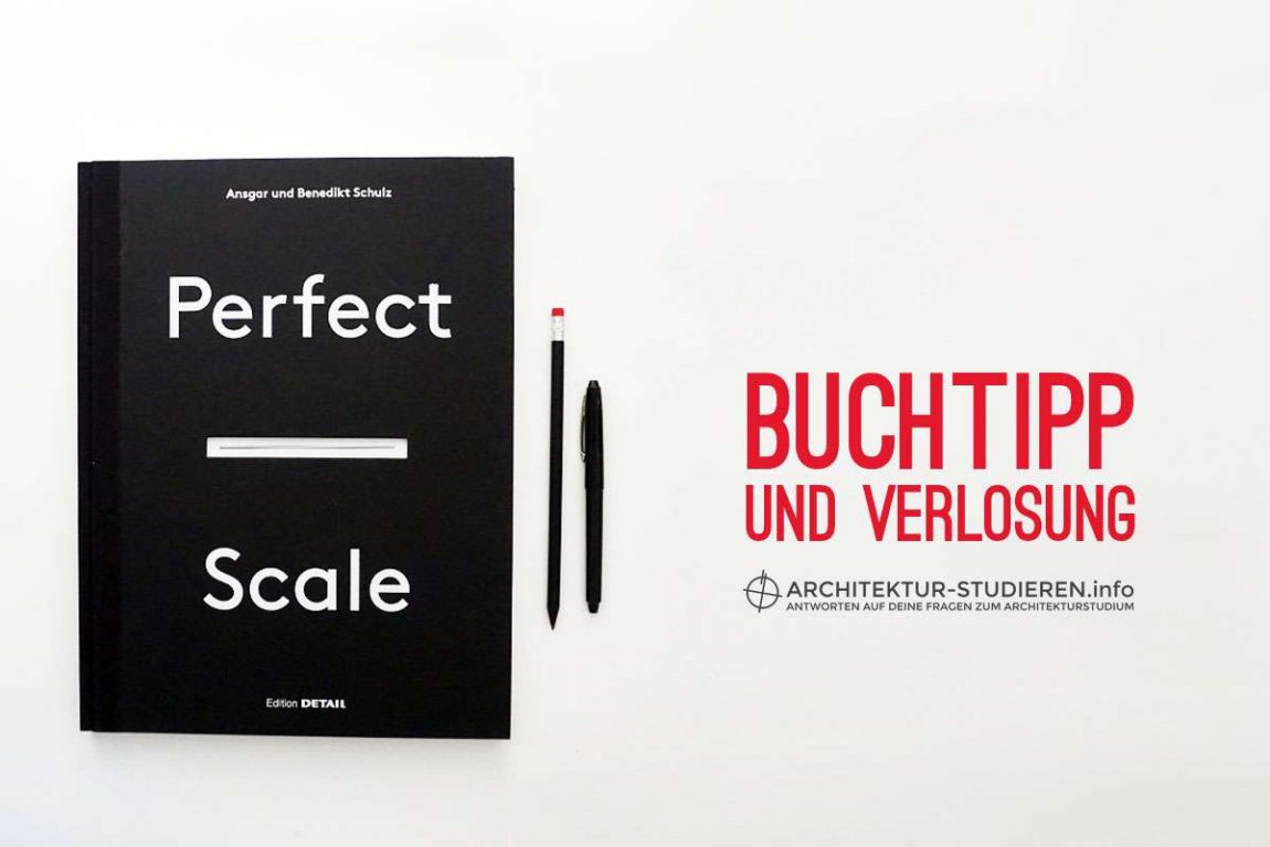 Buchtipp + Verlosung: Perfect Scale | Architektur-studieren.info