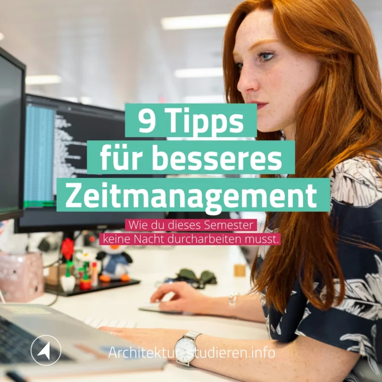 9 Tipps für besseres Zeitmanagement im Architekturstudium | © Anett Ring, Architektur-studieren.info