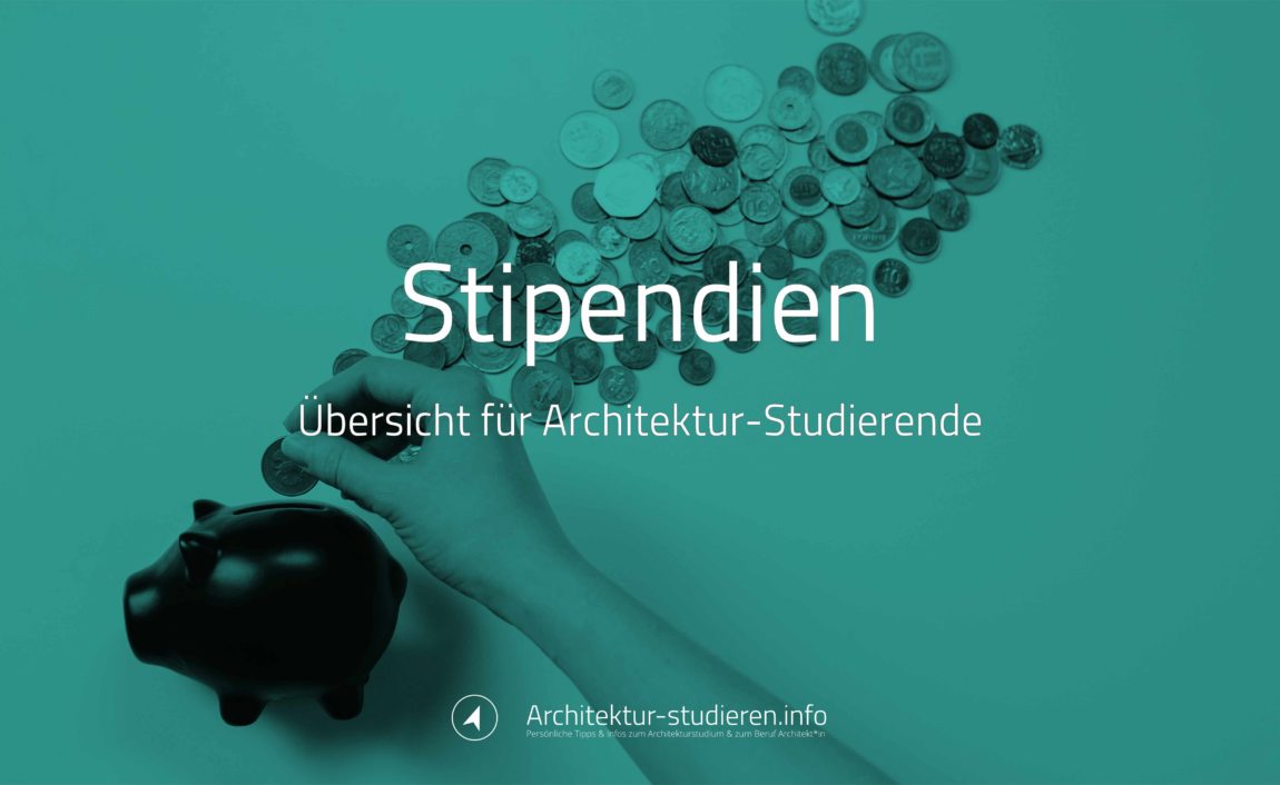 Übersicht: Stipendium fürs Architektur Studium | © Anett Ring, Architektur-studieren.info