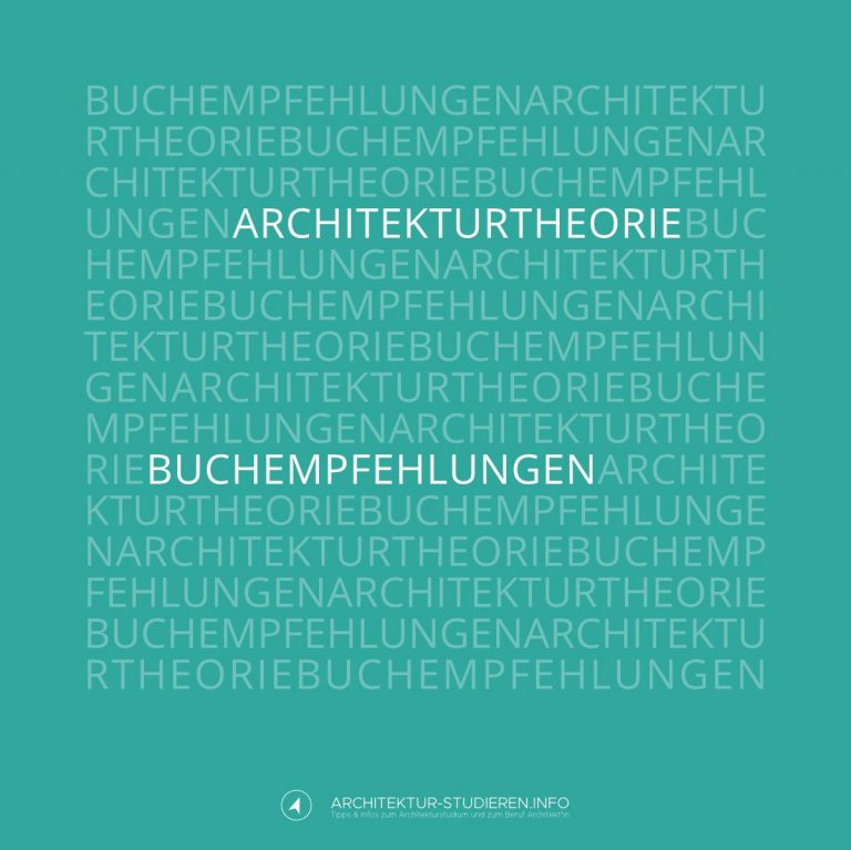 Buchempfehlungen: Architekturtheorie und -philosophie [Update: Feb. 2023]