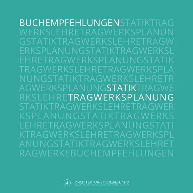 Buchempfehlungen für Architekturstudium und Beruf: Statik / Tragwerkslehre | Architektur-studieren.info