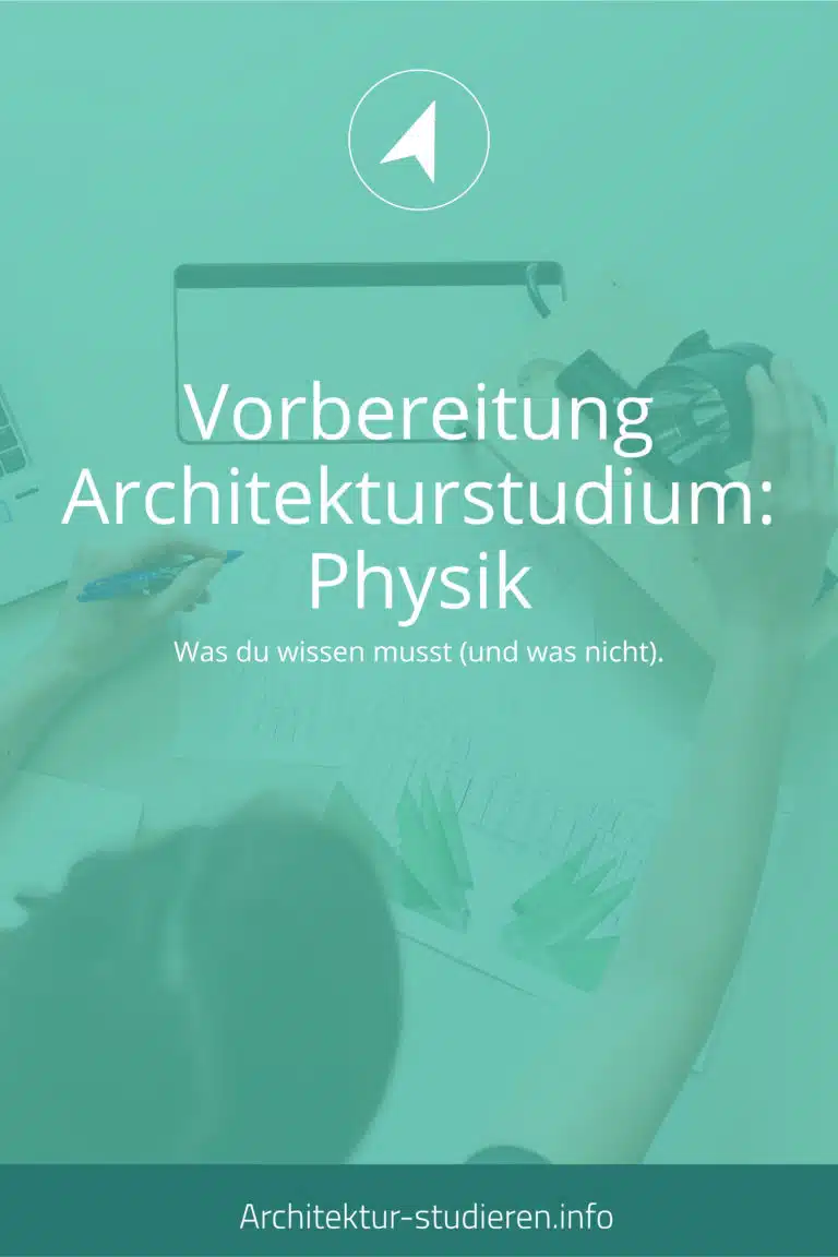 Physik Architekturstudium | © Architektur-studieren.info
