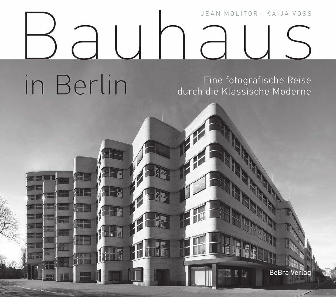 Architektur des Bauhaus in Berlin | Vorgestellt auf Architektur studieren.info, Bild: © Bebra Verlag