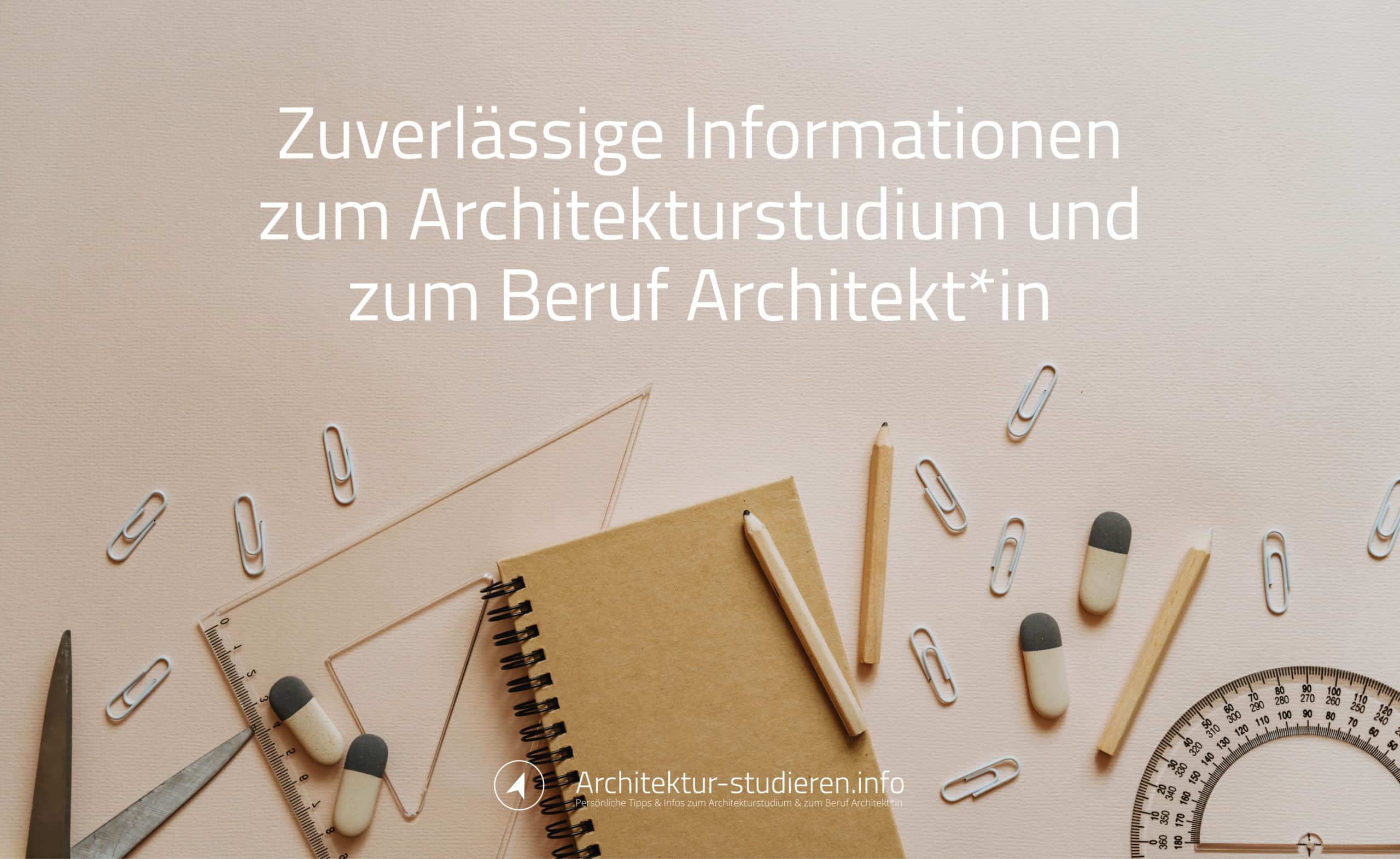 Architektur studieren 2021/2022 | Zuverlässige Informationen zum Architekturstudium und zum Beruf Architekt*in | © Anett Ring, Architektur-studieren.info