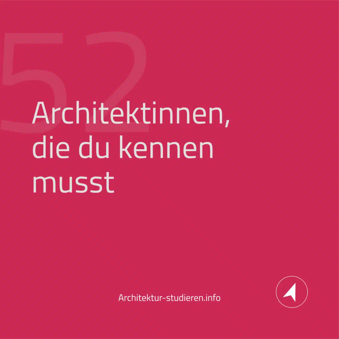 52 Architektinnen, die du kennen solltest | © Anett Ring, Architektur-studieren.info