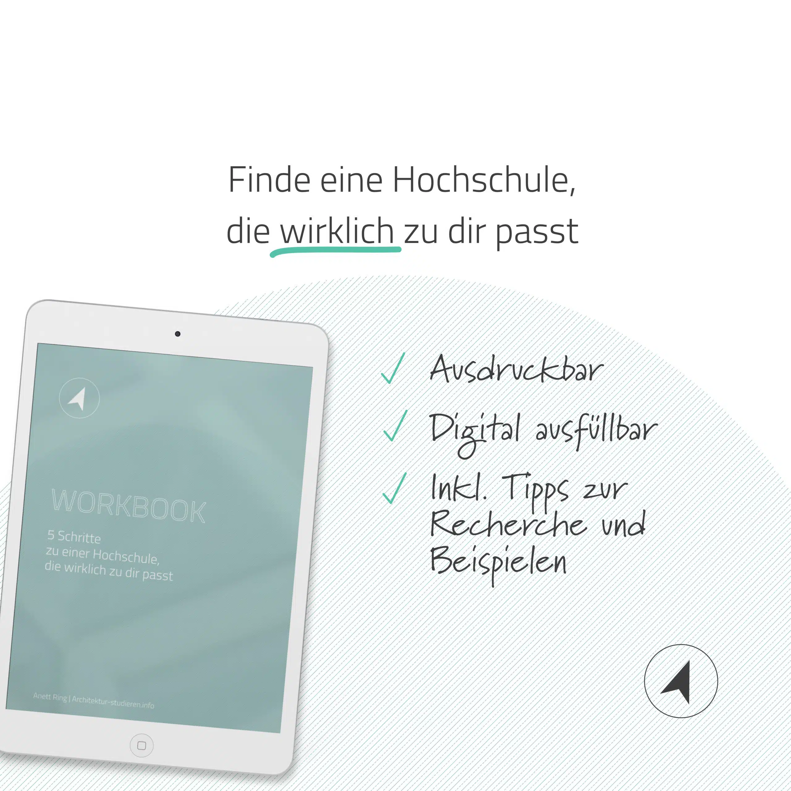 Workbook: Finde die beste Uni für dein Architekturstudium | © Anett Ring, Architektur-studieren.info