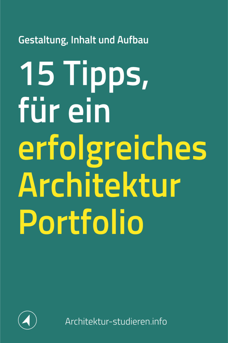 Gestaltung, Inhalt und Aufbau: 15 Tipps für ein erfolgreiches Architektur-Portfolio | © Anett Ring, Architektur-studieren.info